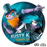 cover: Rusty K - Puppet EP