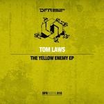 cover: Tom Laws - The Yellow Enemy EP