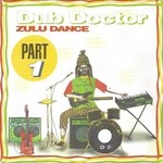 cover: Dub Doctor - Zulu Dance (Part 1)