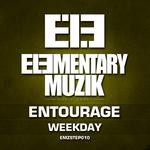 cover: Entourage - Weekday