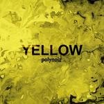 cover: Polynoiz - Yellow