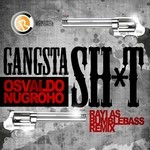 cover: Osvaldo Nugroho - Gangsta SH*T