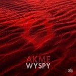 cover: Akme - Wyspy