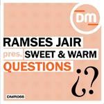 cover: Jair, Ramses|Sweet & Warm - Questions