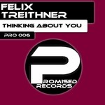 cover: Felix Treithner - Thinking About You