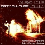 cover: Dirty Culture - Yes We Can