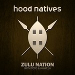 cover: Hood Natives|Khwela|Toto - The Zulu Nation EP