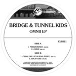 cover: Bridge & Tunnel Kids - Omnii EP