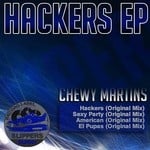 cover: Chewy Martins - Hackers EP