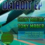 cover: Chewy Martins|Tony Maber - Detroit EP