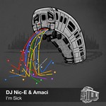 cover: Amaci|Dj Nic E - I'm Sick