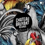 cover: Various - Chateau Bruyant Vol 2 (French Bass Finest)