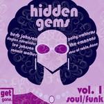 cover: Various - Get Gone Hidden Gems Rarities 60's Soul & Funk Vol 1