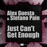 cover: Guesta, Alex|Stefano Pain - Just Can't Get Enough