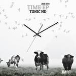 cover: Tonic Hd - Time EP