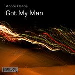 cover: Andre Harris - Got My Man