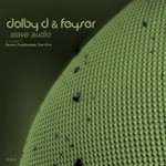 cover: Dolby D|Feyser - Slave Audio