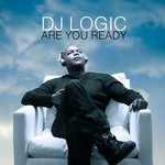 cover: Dj Logic - Are You Ready