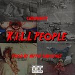 cover: Chuuwee - KILL People