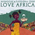 cover: Monocles & Slezz|Oral Deep - Love Africa