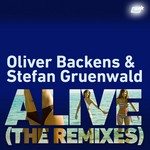 cover: Backens, Oliver|Stefan Gruenwald - Alive (The remixes)