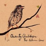 cover: Charity Children - The Autumn Came