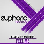 cover: Dj Dbc|Farid & Ddx - Feel Me