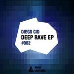 cover: Diego Cid - Deep Rave