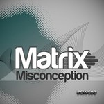 cover: Matrix - Misconception