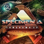 cover: Specimen A - Tomahawk EP