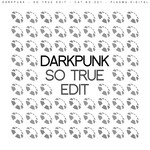 cover: Darkpunk - So True Edit