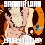 cover: Samma Lone - Trust In You