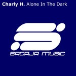 cover: Charly H - Alone In The Dark