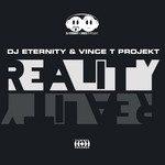 cover: Vince T Projekt|Dj Eternity - Reality