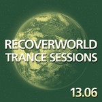 cover: Various - Recoverworld Trance Sessions 13.06