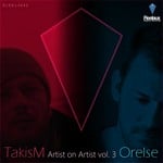 cover: Orelse|Takism - Artist On Artist Vol 3