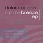 cover: Dolor De Cabeza - Summer Breeze