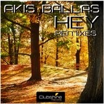 cover: Akis Ballas - Hey (Remixes)