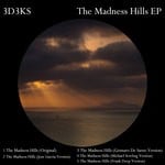 cover: 3d3ks - The Madness Hills EP