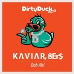 cover: Kaviar|8ers - Ooh Ah!