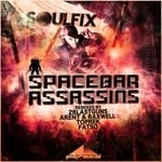 cover: Soulfix - Spacebar Assassins