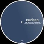 cover: Carbon - Hier Kommt Chord EP