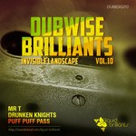 cover: Invisible Landscape - Dubwise Brilliants Vol 10