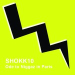 cover: Shokkout - Ode To Niggaz In Paris