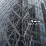 cover: Dokun - Time Out EP