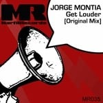 cover: Jorge Montia - Get Louder