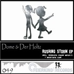 cover: Der Holtz|Dome - Rushing Storm EP