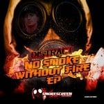 cover: Distract - No Smoke Without Fire EP