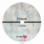 cover: Cheval - Loose