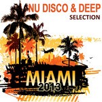 cover: Various - Miami 2013 Nu Disco & Deep Selection